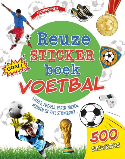 Reuzestickerboek Voetbal, Claire Sipi - Paperback - 9789036641791