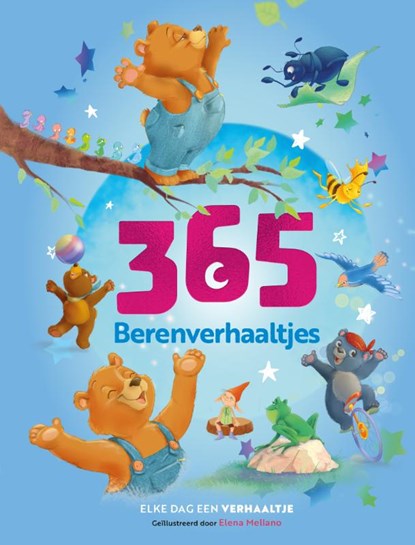 365 Berenverhaaltjes, Willeke Bakker ; Gris di Luca - Gebonden - 9789036643221