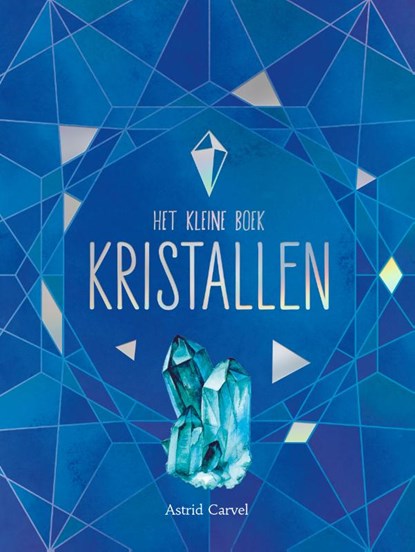 Het kleine boek kristallen, Hannah Adams ; Anna Martin - Gebonden - 9789036643269