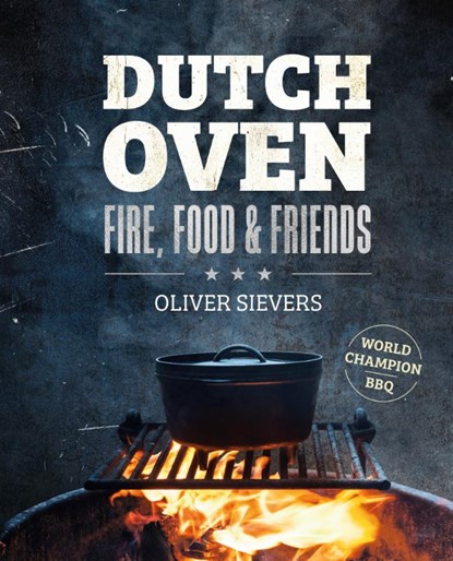 Dutch Oven, Oliver Sievers - Gebonden - 9789036644259