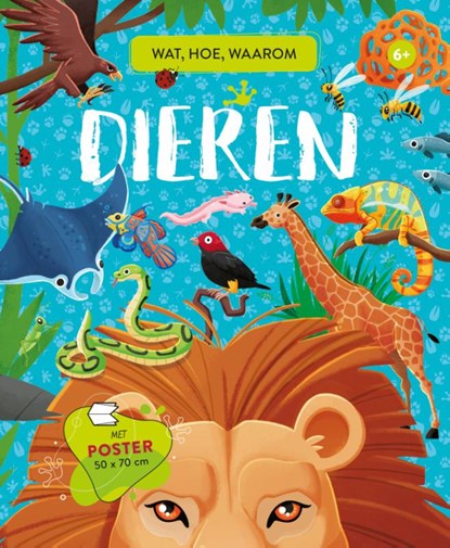 Dieren - Wat, hoe, waarom, Giulia Pesavento - Gebonden - 9789036644426