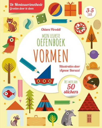 Vormen - Mijn leukste oefenboek, Chiara Piroddi - Paperback - 9789036645072