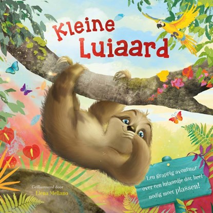 Kleine Luiaard, Linda Beukers ; Pierre Carrière - Gebonden - 9789036645324