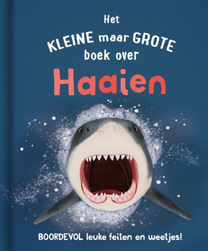 Het kleine maar grote boek over haaien, Ben Hoare - Gebonden - 9789036646253