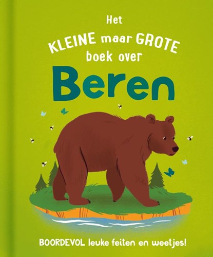 Het kleine maar grote boek over beren, Catherine Brereton - Gebonden - 9789036646345