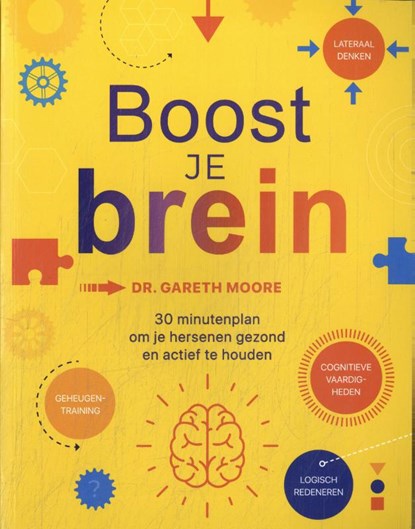Boost je brein, Gareth Moore - Paperback - 9789036646451