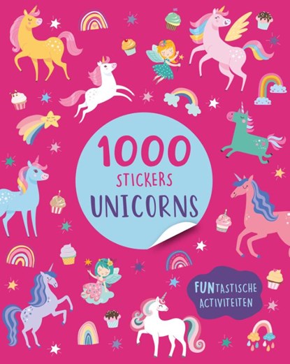 Unicorns - 1000 stickers, Claire Sipi - Paperback - 9789036646703
