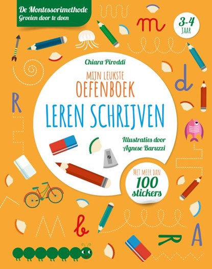 Mijn leukste oefenboek leren schrijven, Chiara Piroddi - Paperback - 9789036646932