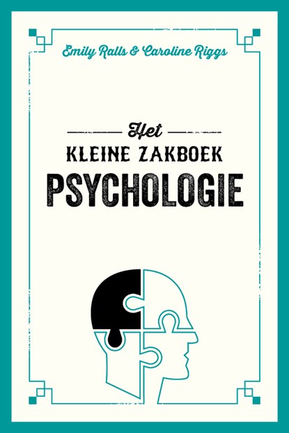 Het kleine zakboek psychologie, Emily Ralls ; Caroline Riggs - Gebonden - 9789036647618