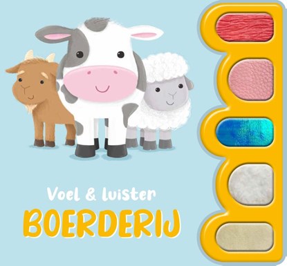 Boerderij - Voel en luister, Claire Mowat - Gebonden - 9789036647847