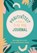 Positiviteit voor elke dag journal, Elanor Clarke ; Holly Brook-Piper - Paperback - 9789036648103