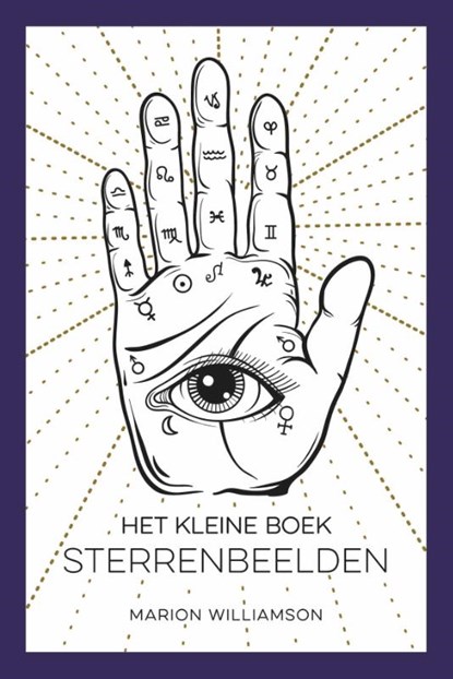 Het kleine boek sterrenbeelden, Marion Williamson - Gebonden - 9789036648578