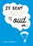 Je bent nooit te oud om…, Lizzie Cornwall - Gebonden - 9789036648851