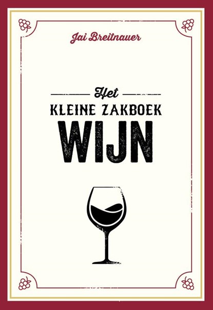 Het kleine zakboek wijn, Jai Breitnauer - Gebonden - 9789036648905