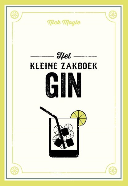 Het kleine zakboek gin, Nick Moyle - Gebonden - 9789036648929