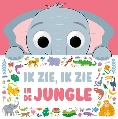 Ik zie, ik zie in de jungle - Ik zie, ik zie …, Claire Mowat - Gebonden - 9789036649186
