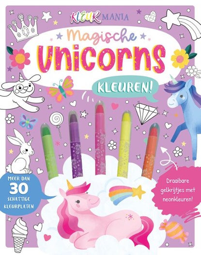 Magische unicorns kleuren! - Kleurmania, Millie Monaghan ; Millie Hooke - Gebonden - 9789036649759