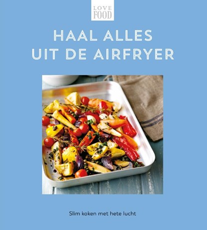 Haal alles uit de airfryer, Nextquisite archive - Gebonden - 9789036650076