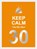 Keep calm you're only 30, Vicky Edwards - Gebonden - 9789036651431
