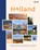 Holland, Karen Groeneveld ; Saskia van Iperen ; Joyce Koster ; Nelly de Zwaan - Gebonden - 9789036652018