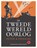 De Tweede Wereldoorlog: feiten & verhalen, Norman Ferguson - Gebonden - 9789036652599