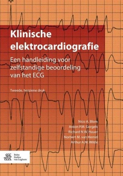 Klinische elektrocardiografie, Nico A. Blom ; Anton P.M. Gorgels ; Richard N.W. Hauer ; Norbert  M. van Hemel ; Arthur A.M. Wilde - Paperback - 9789036803298
