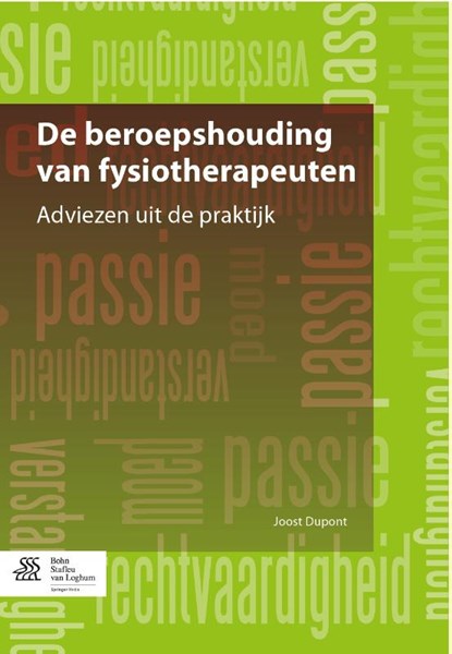 De beroepshouding van fysiotherapeuten, Joost Dupont - Paperback - 9789036803786