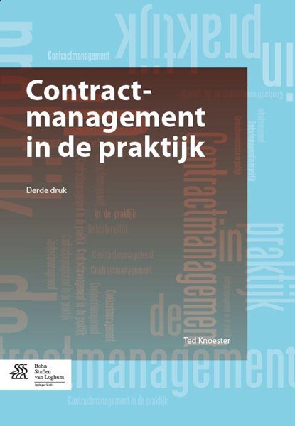 Contractmanagement in de praktijk, Ted Knoester - Paperback - 9789036803847