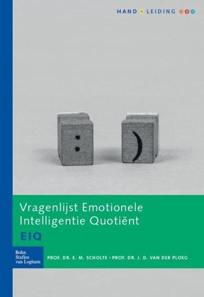 Vragenlijst Emotionele Intelligentie Quotient (EIQ) - handleiding, E.M. Scholte ; J.D. van der Ploeg - Paperback - 9789036804103