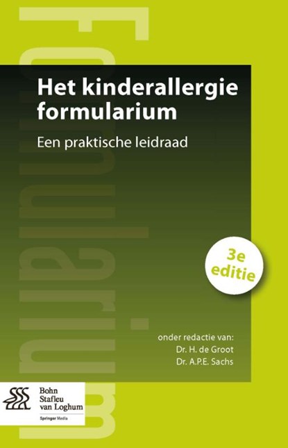Het kinderallergie formularium, H. de Groot ; A.P.E. Sachs - Paperback - 9789036805858