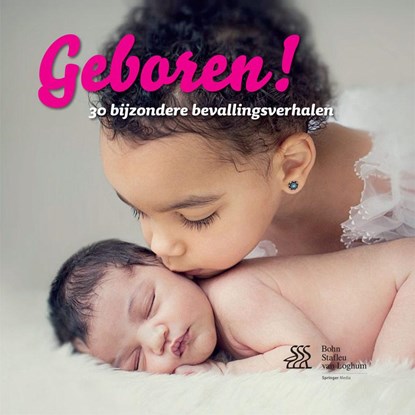 Geboren!, Bertho Nieboer ; Marieke van Gene - Gebonden - 9789036805896