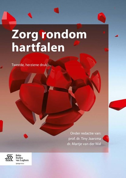 Zorg rondom hartfalen, Tiny Jaarsma ; Martje van der Wal - Paperback - 9789036806589