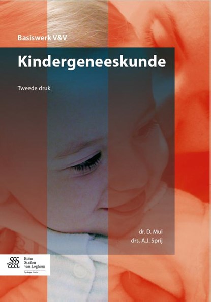 Kindergeneeskunde, D. Mul ; A. Sprij - Paperback - 9789036807685