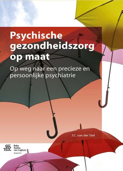 Psychische gezondheidszorg op maat, J.C. van der Stel - Paperback - 9789036808583