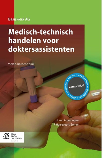Medisch-technisch handelen voor doktersassistenten, J. van Amerongen ; F. Hersevoort-Zomer - Paperback - 9789036809184