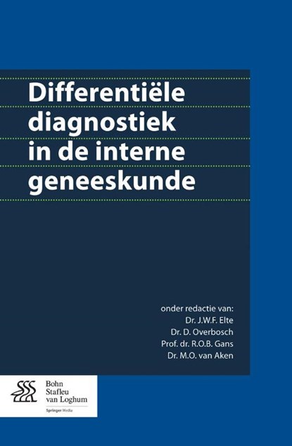 Differentiële diagnostiek in de interne geneeskunde, J.W.F. Elte ; D. Overbosch ; R.O.B. Gans ; M.O. van Aken - Paperback - 9789036809443