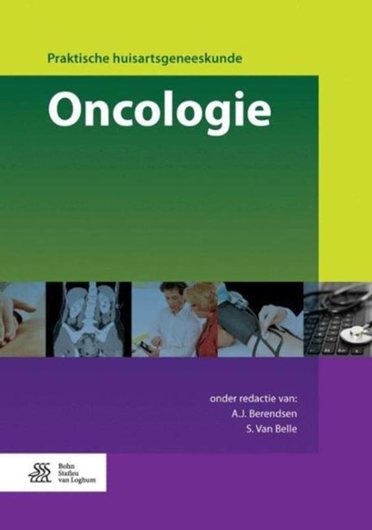 Oncologie, A.J. Berendsen ; S. Van Belle - Gebonden - 9789036809603