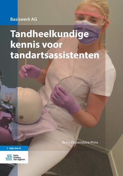 Tandheelkundige kennis voor tandartsassistenten, Berry Duizendstra-Prins - Paperback - 9789036809627