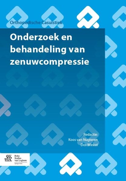 Onderzoek en behandeling van zenuwcompressie, Koos van Nugteren ; Dos Winkel - Paperback - 9789036810166