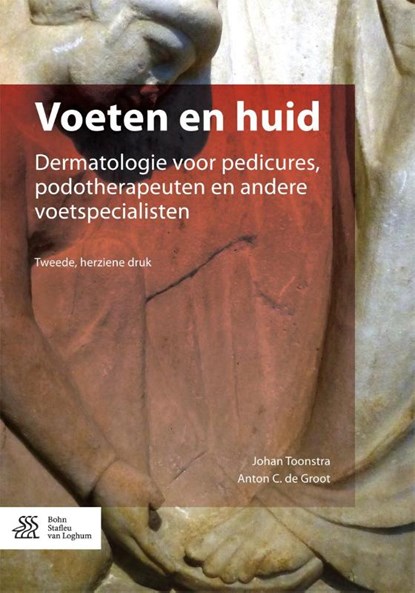 Voeten en huid, Johan Toonstra ; Anton C. de Groot - Paperback - 9789036810463