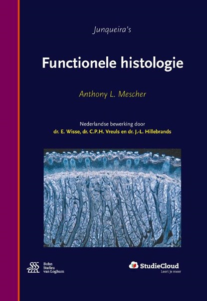 Junqueira's functionele histologie, Anthony L. Mescher - Gebonden - 9789036810890