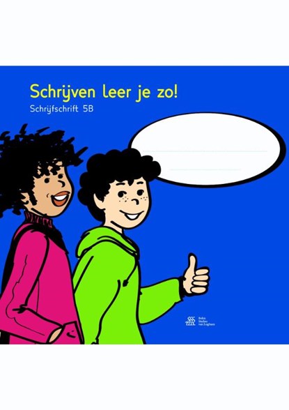 Schrijven leer je zo! Schrijfschrift 5B - 5 stuks, H. Schweitzer - Paperback - 9789036811460
