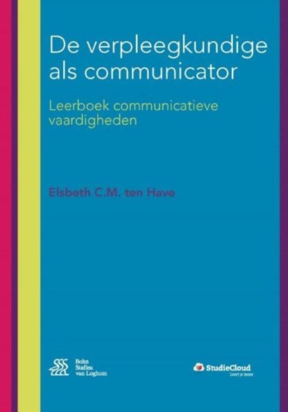 De verpleegkundige als communicator, E.C.M. ten Have - Paperback - 9789036811620