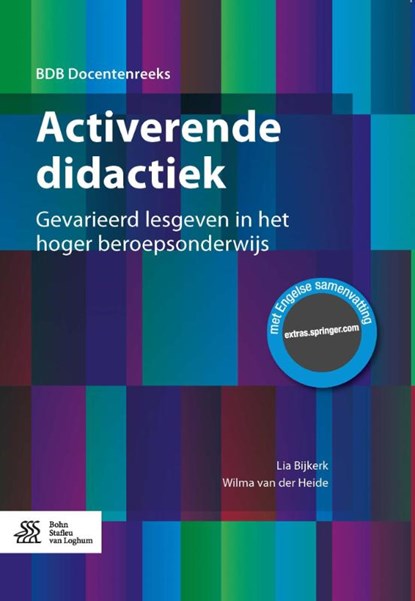 Activerende didactiek, Lia Bijkerk ; Wilma van der Heide - Paperback - 9789036811743