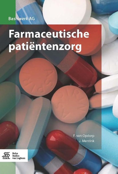 Farmaceutische patiëntenzorg, J. Mentink ; F. van Opdorp - Paperback - 9789036811972