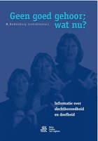 Geen goed gehoor; wat nu? | M. Rodenburg | 