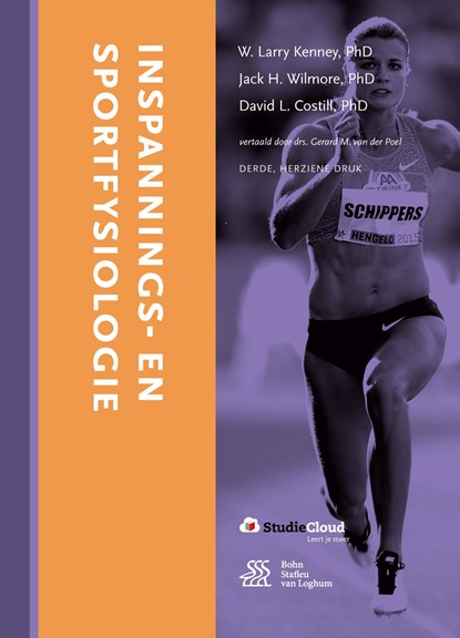 Inspannings- en sportfysiologie, W.Larry Kenny ; Jack H. Wilmore ; David L. Costill - Ebook - 9789036813266