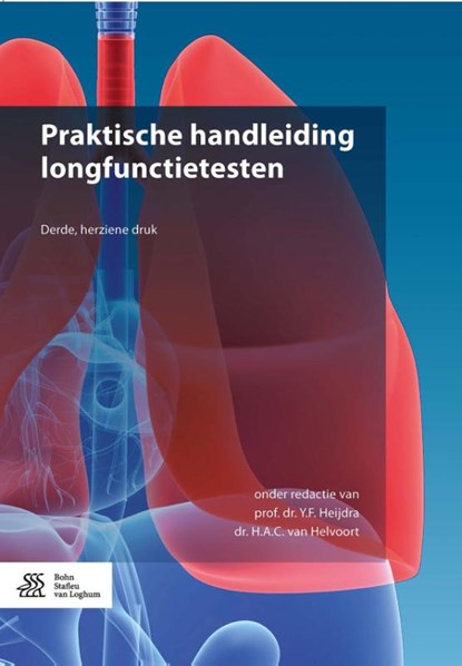 Praktische handleiding longfunctietesten, Y.F. Heijdra ; H.A.C. van Helvoort - Paperback - 9789036814041