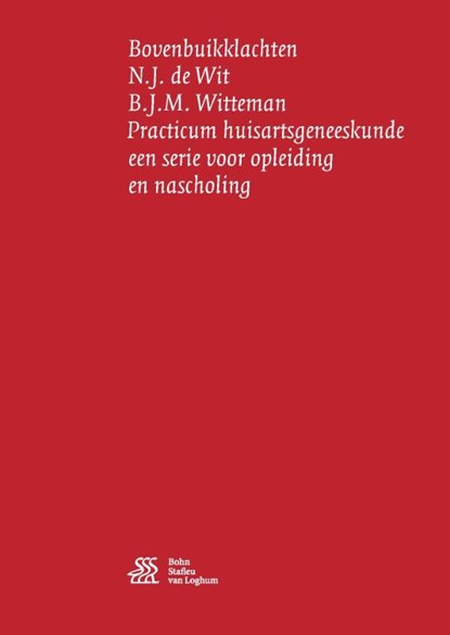 Bovenbuikklachten, N.J. de Wit ; B.J.M. Witteman - Paperback - 9789036815161