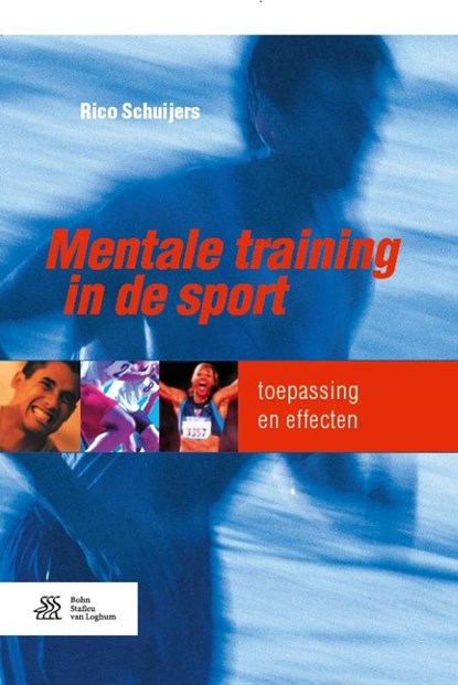 Mentale training in de sport, Rico Schuijers - Paperback - 9789036816243